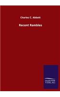 Recent Rambles