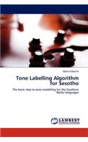 Tone Labelling Algorithm for Sesotho: (English)
