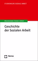 Geschichte Der Sozialen Arbeit