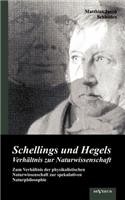 Schellings und Hegels Verhältnis zur Naturwissenschaft