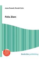 Felix Ziem: (English)