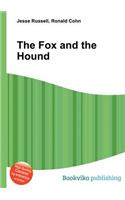 The Fox and the Hound
