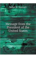 Message from the President of the United States