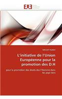 L''initiative de l''union européenne pour la promotion des d.h