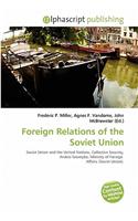 Foreign Relations of the Soviet Union: (English)