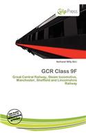 Gcr Class 9f: (English)