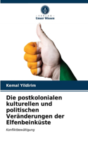 postkolonialen kulturellen und politischen Veränderungen der Elfenbeinküste