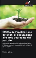 Effetto dell'applicazione di fanghi di depurazione alle aree degradate dal pascolo