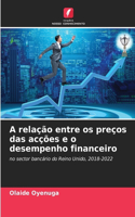 A relação entre os preços das acções e o desempenho financeiro