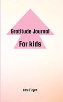 Gratitude Journal for Kids