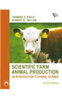 Scientific Farm Animal Production : An Introduction To Animal Science