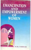 Emancipation and Empowerment of Women