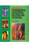 Encyclopaedia of Environmental Agricultural Pollution and Its Control