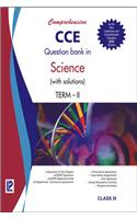 Comprehensive Cce Question Bank In Science (With Solutions) Term-Ii Ix 