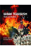 Urban Terrorism : Myths and Realities