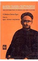 Bankim Chandra Chattopadhyay: His contribution to Indian life and culture : proceedings of a seminar (Seminar and public lecture series)