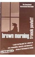 Brown Morning