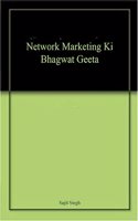 NETWORK MARKETING KI BHAGWAT GEETA