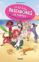 El club de las paseadoras de perros 2 - Â¡Un verano casi perfecto!