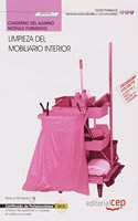 Cuaderno del alumno. Limpieza del mobiliario interior (MF0996_1). Certificados de profesionalidad. Limpieza de superficies y mobiliario en edificio y locales (SSCM0108)