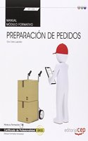 Manual. Preparacion de pedidos (Transversal: MF1326_1). Certificados de profesionalidad