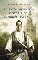 La extraordinaria historia del samurai Hasekura