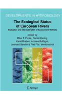 Ecological Status of European Rivers: Evaluation and Intercalibration of Assessment Methods