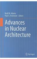 Advances in Nuclear Architecture
