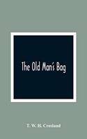 The Old Man'S Bag