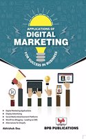 Application of Digital Marketing for Life Success in Business