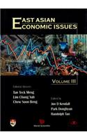East Asian Economic Issues (Volume III)