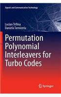 Permutation Polynomial Interleavers for Turbo Codes