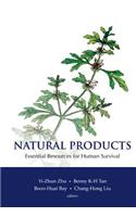 Natural Products: Essential Resource for Human Survival