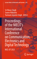 Proceedings of the Nielit's International Conference on Communication, Electronics and Digital Technology