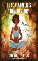 Black Women's Yoga History