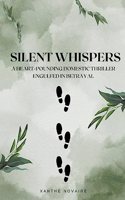 Silent Whispers