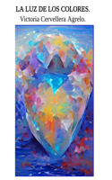 La Luz de Los Colores.