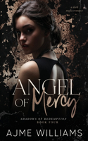Angel of Mercy (Luca and Aria)