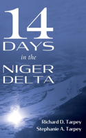 14 Days in the Niger Delta