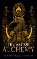 The Art of Alchemy: Inner Alchemy & the Revelation of the Philosopher's Stone(4 Sacred Mystery)
