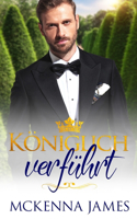 Koeniglich verfuhrt