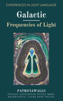 Galactic Frequencies of Light