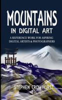 Mountains in Digital Art