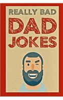 Really Bad Dad Jokes