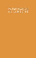 Planificateur de semestre: Planificateur de semestre pour les étudiants et les élèves avec un horaire pour 4 semestres - Design: Jaune moutarde