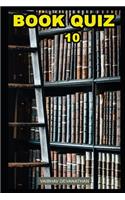 Book Quiz - 10: (10 Book Quiz)