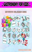 Gastronomy For Kids