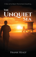 Unquiet Sea