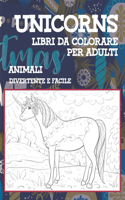 Libri da colorare per adulti - Divertente e facile - Animali - Unicorns