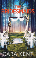 The Bridesmaids